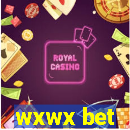 wxwx bet